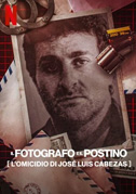Il fotografo e il postino: l'omicidio di José Luis Cabezas