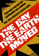 The day the earth moved