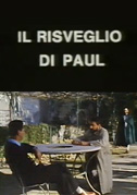 Il risveglio di Paul