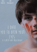 I dare you to open your eyes