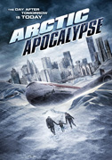 Locandina Arctic apocalypse - Film (2019)