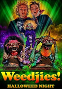 Locandina Weedjies: Halloweed night - Film (2019)