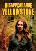 Disappearance in Yellowstone