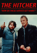 The hitcher: How do these movies get made?