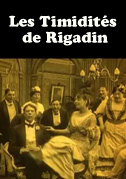 Locandina Les timiditÃ©s de Rigadin