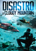 Disastro a Cloudy Mountain