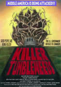 Killer tumbleweeds