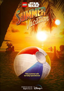 Locandina Lego Star Wars summer vacation