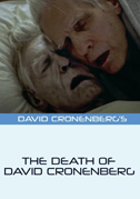 The death of David Cronenberg