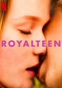 Locandina Royalteen