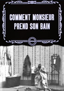 Comment monsieur prend son bain