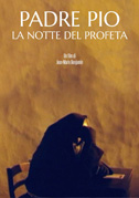 Padre Pio - La notte del profeta