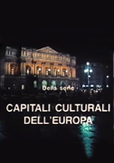 Locandina Capitali culturali dell'Europa - Docuserie (1983)