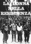 La donna nella Resistenza