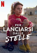 Per lanciarsi dalle stelle
