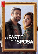 Locandina La parte della sposa - Film (2022)