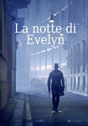 La Notte di Evelyn
