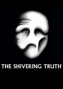 The shivering truth