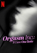 Orgasm Inc.: il caso OneTaste