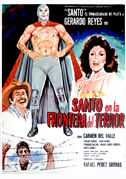 Santo in the border of terror