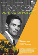 Profezia - L'Africa di Pasolini