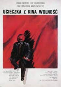 Escape from the Liberty Cinema