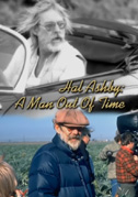 Hal Ashby: A man out of time