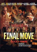 Final move - Gioca o muori