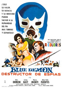 Blue Demon: Destructor of spies