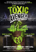 The Toxic Avenger: The musical