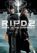 Locandina RIPD 2: Rise of the damned
