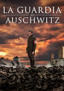 La guardia di Auschwitz