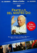 Fratello del nostro Dio