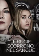 Le bugie scorrono nel sangue