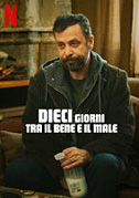 Locandina Dieci giorni tra il bene e il male - Film (2023)