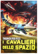 Thunderbirds: i cavalieri dello spazio