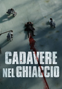Locandina Cadavere nel ghiaccio - Film (2015)