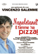 Locandina Napoletano? E famme 'na pizza!