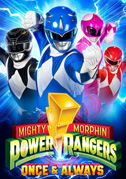 Power Rangers: Una volta e per sempre
