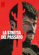 La stretta del passato