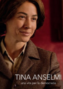 Tina Anselmi - Una vita per la democrazia