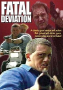 Fatal deviation