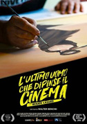 L'ultimo uomo che dipinse il cinema