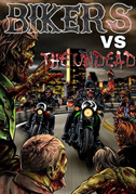 Bikers versus the undead