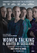 Locandina Women talking - Il diritto di scegliere