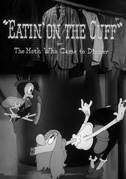 Eatin' on the cuff or the moth who Came to dinner