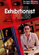 The exhibitionist files