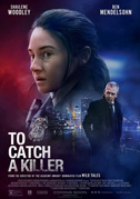 To catch a killer - L'uomo che odiava tutti