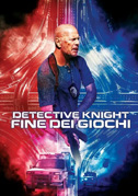 Detective Knight: Fine dei giochi