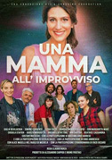 Locandina Una mamma all'improvviso